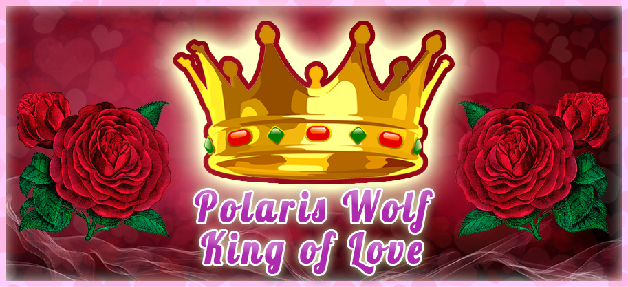Polaris Star and King Star, King of Love